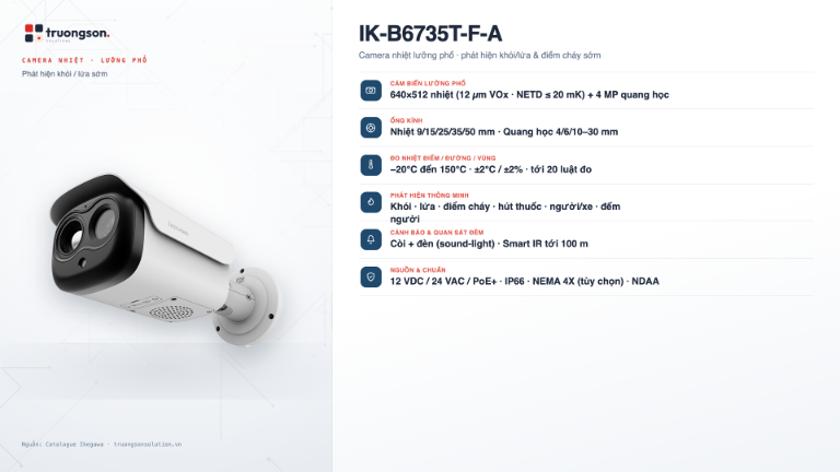 Camera nhiệt lưỡng phổ phát hiện cháy sớm Ikegawa IK-B6735T-F-A thân trụ